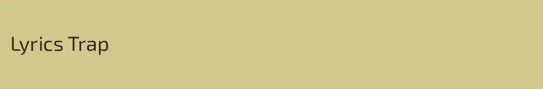 Lyrics Trap 